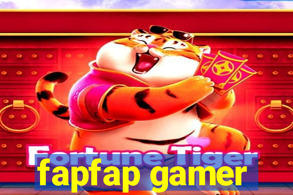 fapfap gamer